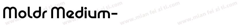 Moldr Medium字体转换